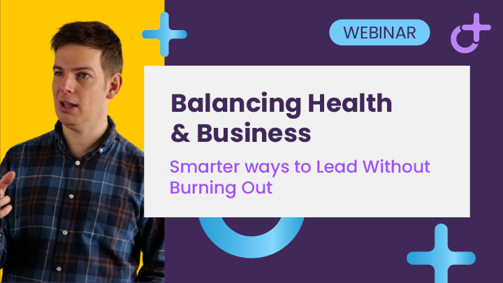 Promotional flyer for Balancing Health & Business, a webinar with Gary Parsons